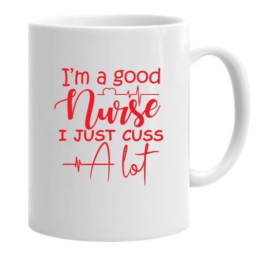 Completeful Beverage Holder I'm a good Nurse Mug