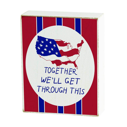 Dicksons Desk Decor TOGETHER WE'LL GET THROUGH THIS PLAQUE 3"H